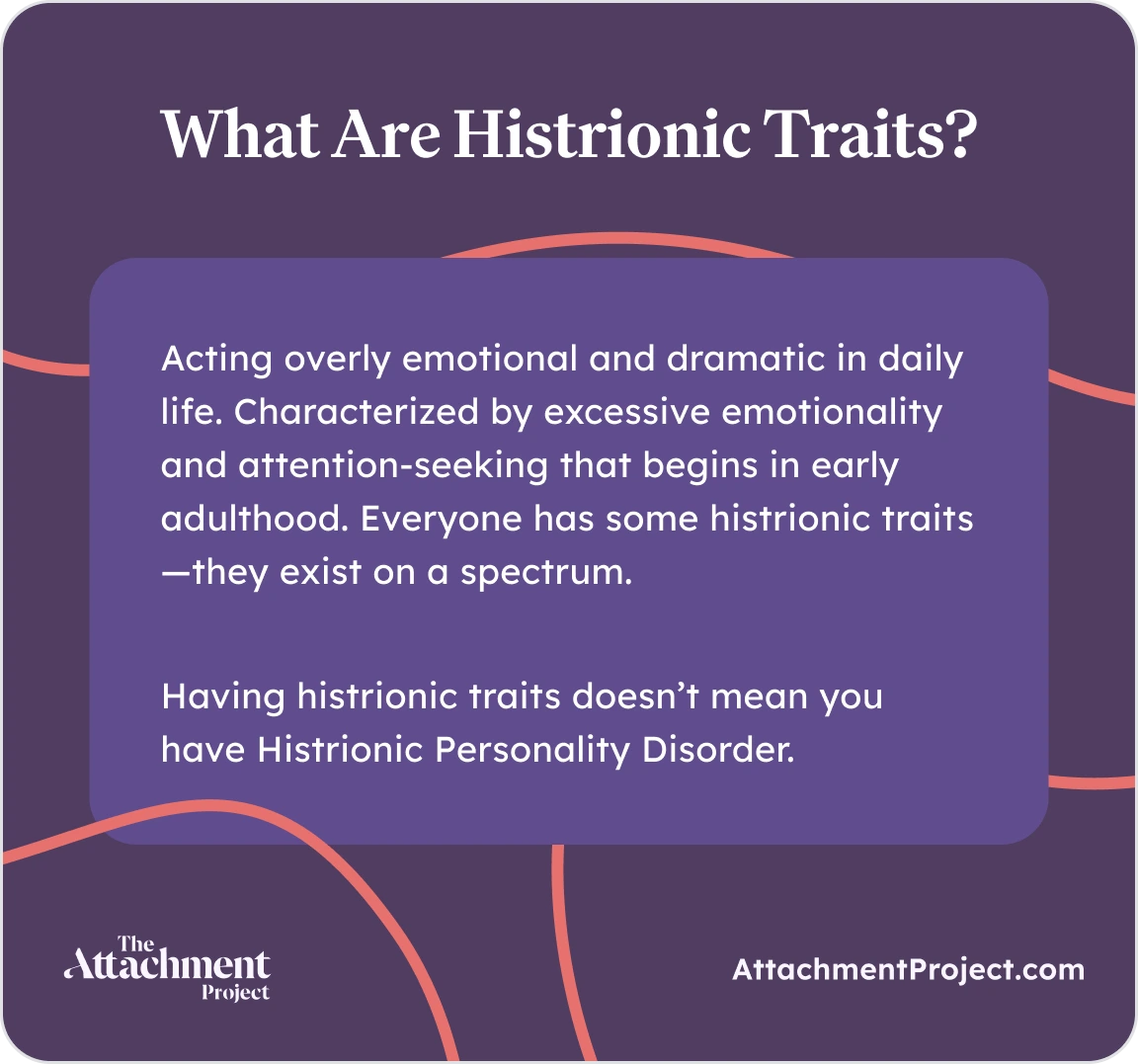 Histrionic Traits and Attachment